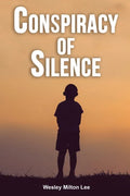 Conspiracy of Silence - Paperback