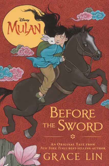 Mulan Before the Sword - Library Binding