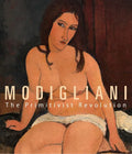 Modigliani: The Primitivist Revolution - Hardcover