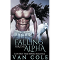 Falling For The Alpha - Paperback