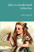 Alice in Wonderland Collection - Paperback