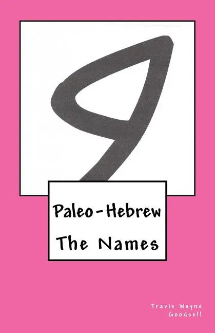 Paleo-Hebrew: The Names - Paperback