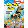 Canine Hero - Library Binding