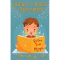 Rufus and Magic Run Amok: Rufus And Magic - Paperback