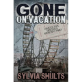 Gone on Vacation - Paperback