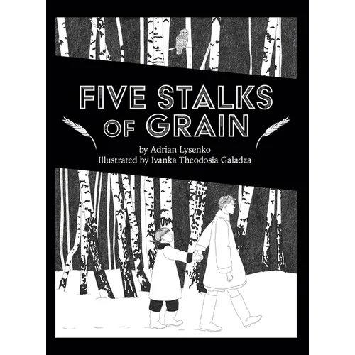 Five Stalks of Grain - Hardcover