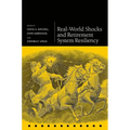 Real-World Shocks and Retirement System Resiliency - Hardcover