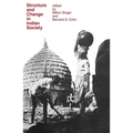 Structure and Change in Indian Society - Paperback