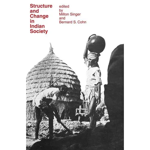 Structure and Change in Indian Society - Paperback