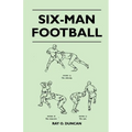 Six-Man Football - Paperback