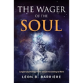 The Wager of the Soul: Jungian Psychology in the Gospel According to Mark - Paperback