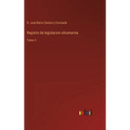 Registro de legislacion ultramarina: Tomo 3 - Hardcover