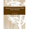 Abundant Life Inductive Bible Study: Romans - Paperback