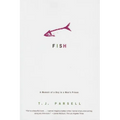 Fish: A Memoir of a Boy in Man's Prison - Paperback