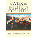 A Week in the Life of Corinth - Paperback