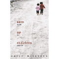 Save My Children: The Story of a Father's Love - Paperback