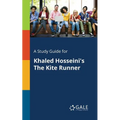 A Study Guide for Khaled Hosseini's The Kite Runner - Paperback