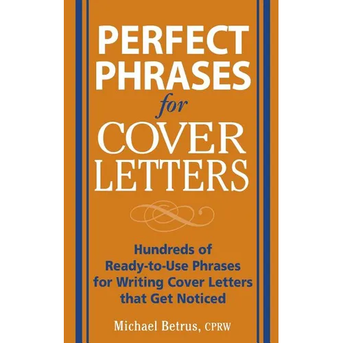 Perfect Phrases for Cover Letters - Paperback