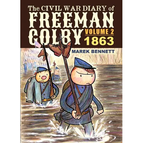 The Civil War Diary of Freeman Colby, Volume 2: 1863 - Paperback