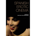Spanish Erotic Cinema - Paperback