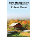 New Hampshire: Poem with Notes and Grace Notes - Hardcover