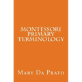 Montessori Primary Terminology - Paperback