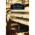 Fall River Revisited - Hardcover