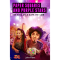 Paper Squares and Purple Stars: My Life As A Rave Outlaw - Paperback
