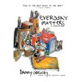 Everyday Matters - Paperback