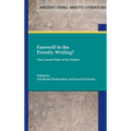 Farewell to the Priestly Writing?: The Current State of the Debate - Hardcover