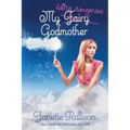 My Fairly Dangerous Godmother - Paperback