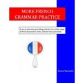 More French Grammar Practice - Paperback