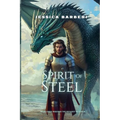 Spirit of Steel - Paperback