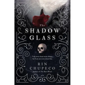 The Shadowglass - Hardcover