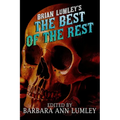 Brian Lumley's The Best of the Rest - Paperback