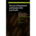 The Law of Reputation and Brands in the Asia Pacific - Hardcover