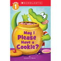 May I Please Have a Cookie? (Scholastic Reader, Level 1) - Paperback