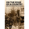 On the Edge of a Country: Memoir of a young girl under Nazi fascism - Paperback