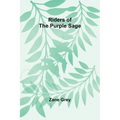Riders of the Purple Sage - Paperback