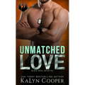 Unmatched Love - Paperback