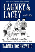 Cagney & Lacey ... and Me - Paperback