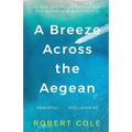 A Breeze Across the Aegean - Paperback