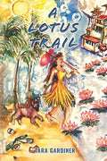 A Lotus Trail - Paperback