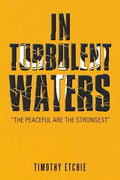 In Turbulent Waters - Paperback
