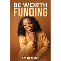 Be Worth Funding - Paperback