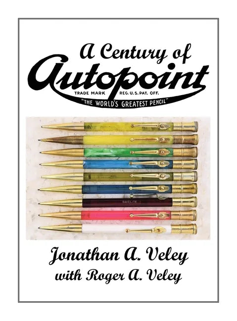 A Century of Autopoint - Hardcover