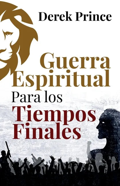 Guerra Espiritual para los tiempos finales - Paperback