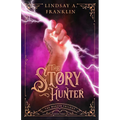 The Story Hunter: Volume 3 - Paperback