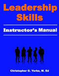 Leadership Skills Instructor's Manual - Paperback