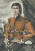I Was Cleopatra - Hardcover